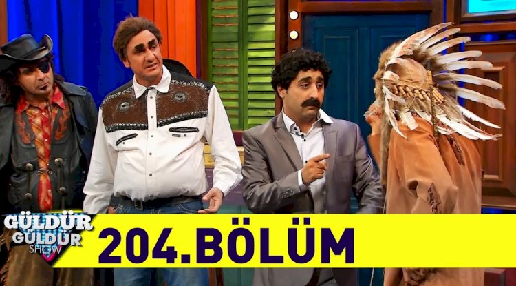 Güldür Güldür Show 204.Bölüm